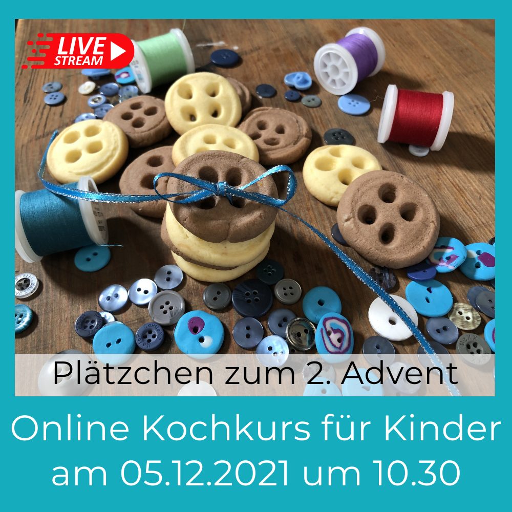 LIVESTREAM Backkurs für Kinder – Motto: „2. Advent - wir backen ...